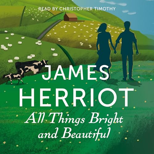 Cover of All Things Bright and Beautiful