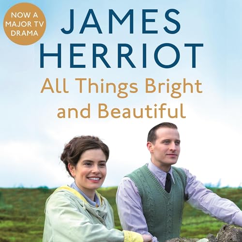 Cover of All Things Bright and Beautiful
