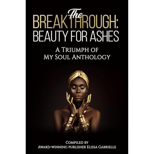 Cover of The Breakthrough: Beauty for Ashes