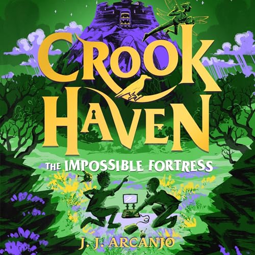 Cover of Crookhaven: The Impossible Fortress