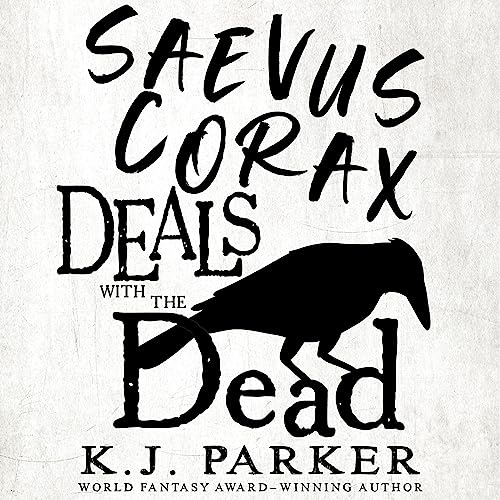 Cover of Saevus Corax Deals with the Dead