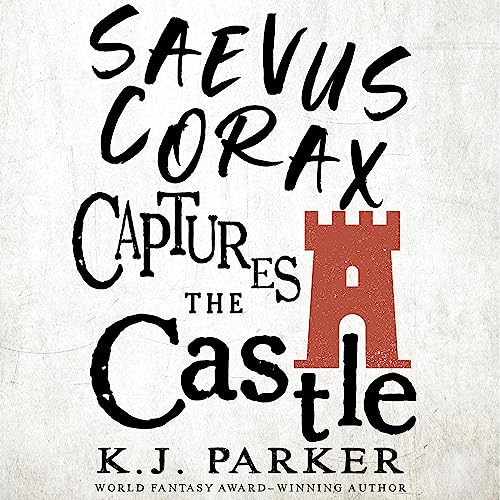 Cover of Saevus Corax Captures the Castle