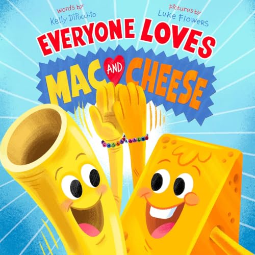 Cover of Everyone Loves Mac and Cheese