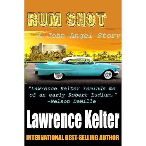 Cover of Rum Shot (A John Angel Short Story) # 1