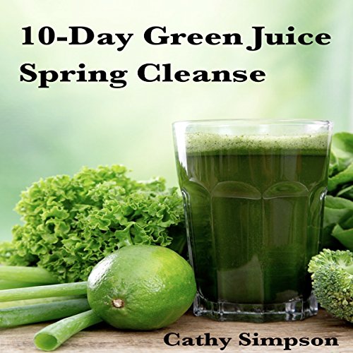 Cover of 10-Day Green Juice Spring Cleanse