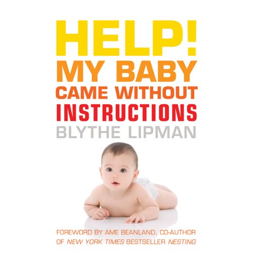 Cover of Help! My Baby Came Without Instructions