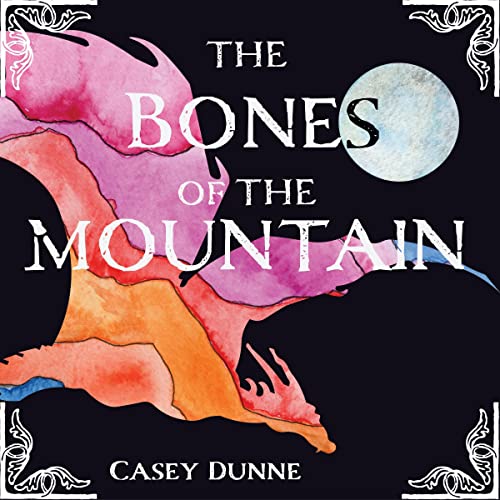 Cover of The Bones of the Mountain