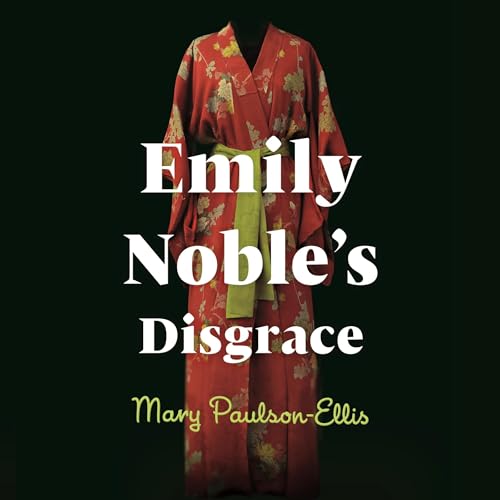 Cover of Emily Noble's Disgrace