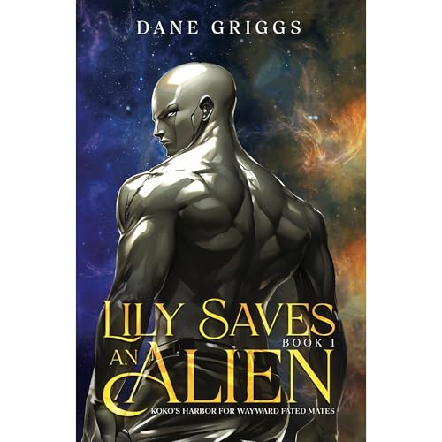 Cover of Lily Saves An Alien