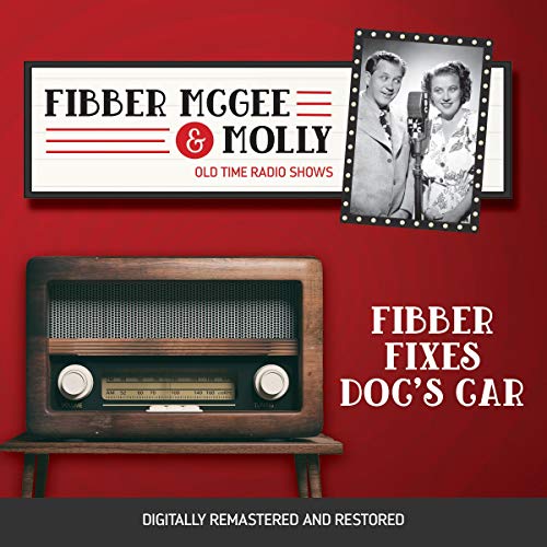 Cover of Fibber McGee and Molly: Fibber Fixes Doc's Car
