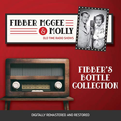 Cover of Fibber McGee and Molly: Fibber's Bottle Collection