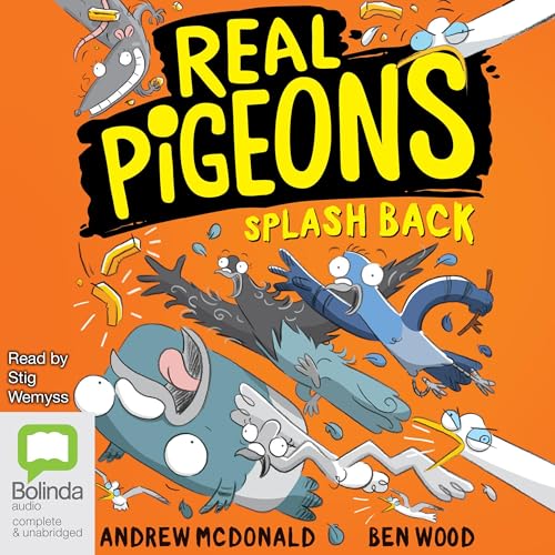 Cover of Real Pigeons Splash Back