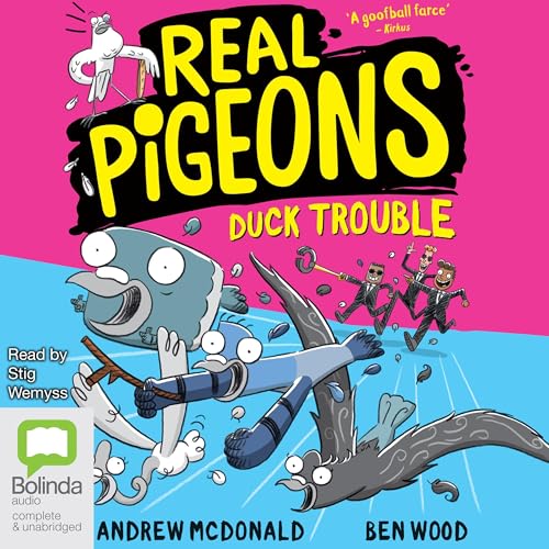 Cover of Real Pigeons Duck Trouble