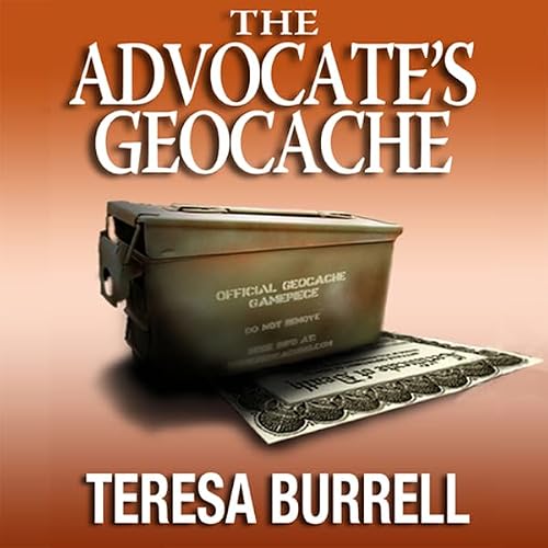 Cover of The Advocate's Geocache