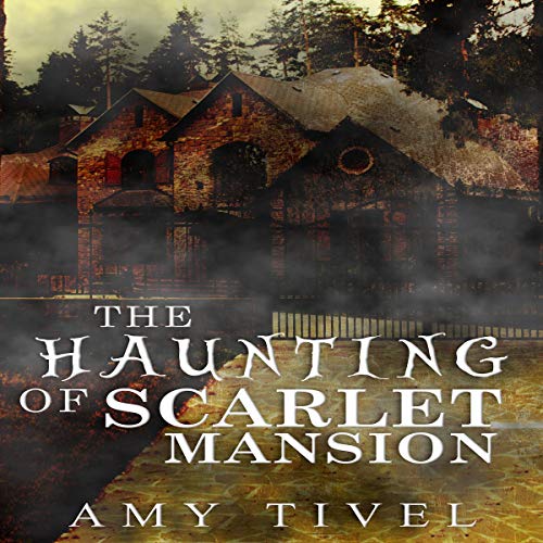 Cover of The Haunting of Scarlet Mansion