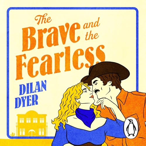 Cover of The Brave and the Fearless