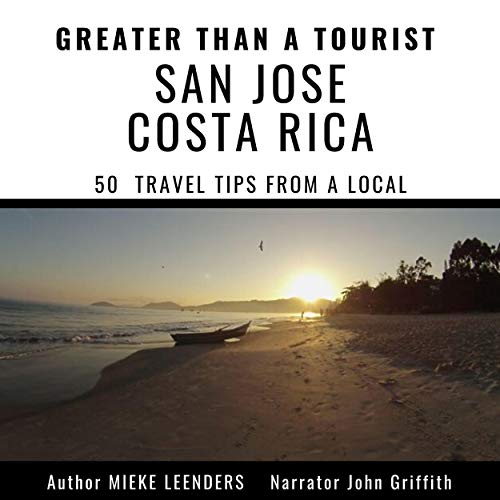 Cover of Greater Than a Tourist: San Jose Costa Rica