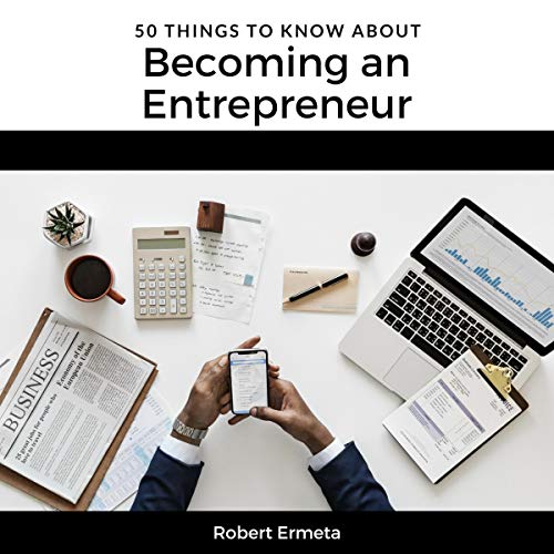 Cover of 50 Things to Know About Becoming an Entrepreneur