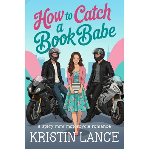 Cover of How To Catch a Book Babe