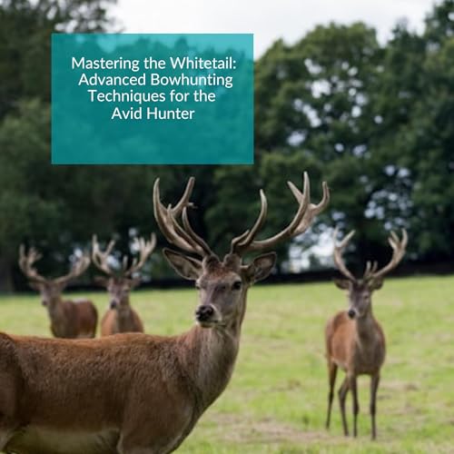 Cover of Mastering the Whitetail