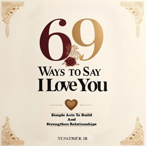 Cover of 69 Ways to Say I Love You