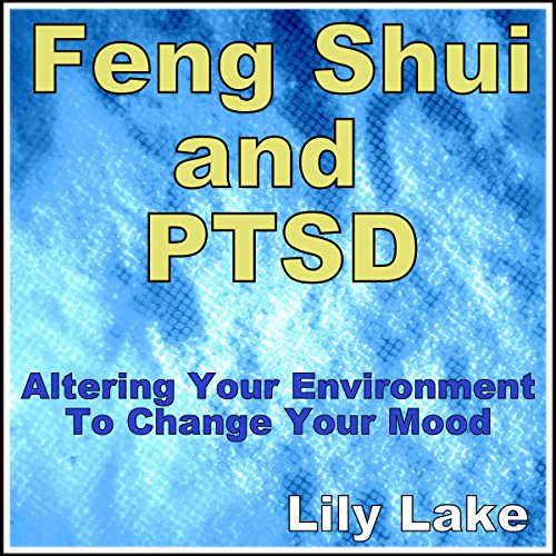 Cover of Feng Shui and PTSD