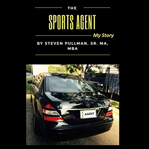 Cover of The Sports Agent: My Story