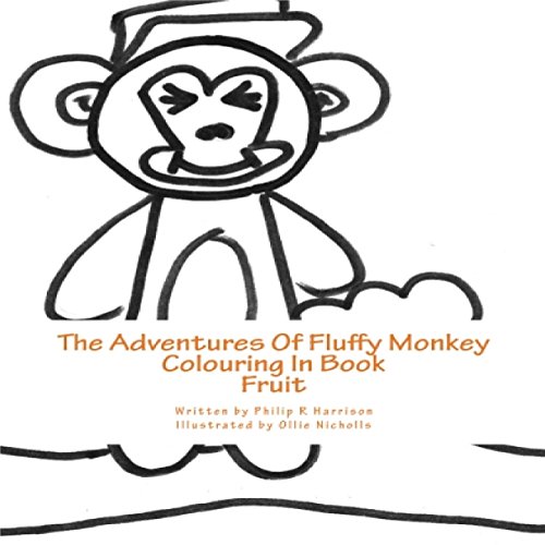 Cover of The Adventures of Fluffy Monkey: Fruit