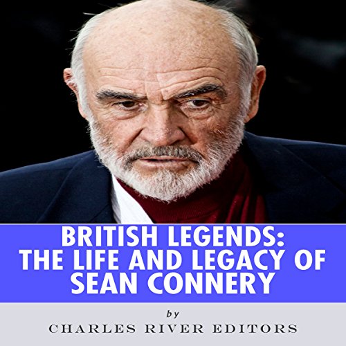 Cover of British Legends: The Life and Legacy of Sean Connery