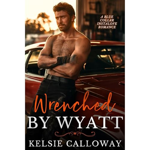 Cover of Wrenched By Wyatt