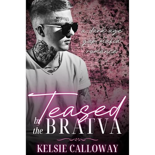 Cover of Teased By The Bratva