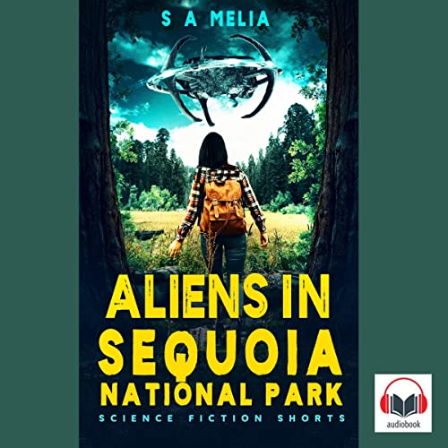Cover of Aliens in Sequoia National Park