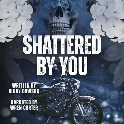 Cover of Shattered by You