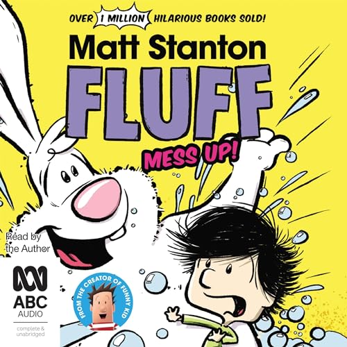 Cover of Fluff, Mess Up!