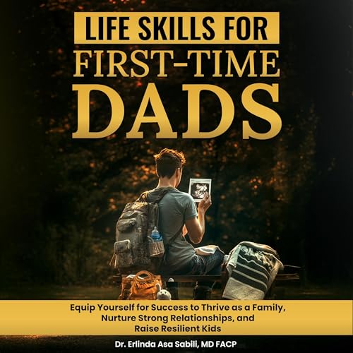 Cover of Life Skills for First-Time Dads