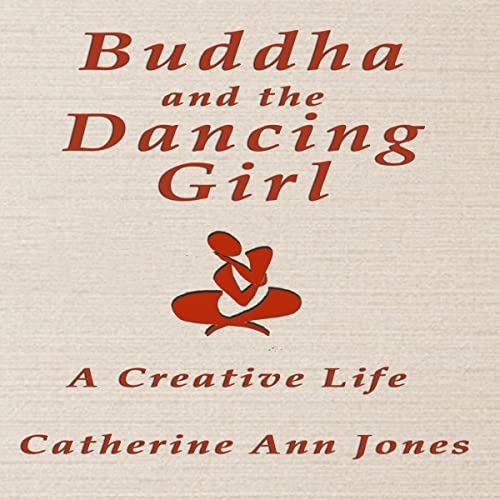 Cover of Buddha and the Dancing Girl