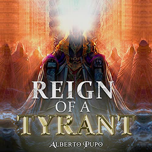 Cover of Reign of a Tyrant