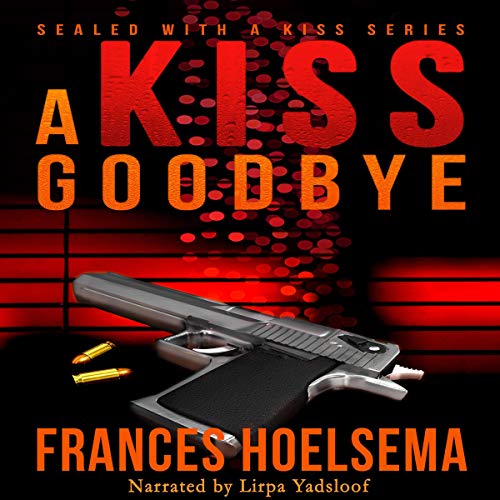 Cover of A Kiss Goodbye