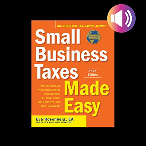 Cover of Small Business Taxes Made Easy (Third Edition)