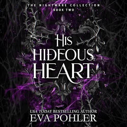 Cover of His Hideous Heart