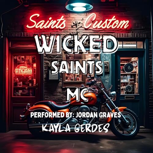 Cover of Wicked Saints: The Wild Ride