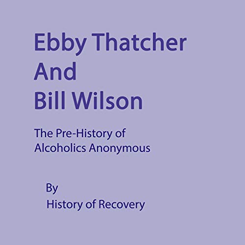 Cover of Ebby Thatcher and Bill Wilson