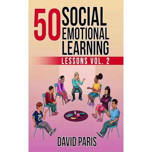 Cover of 50 Social Emotional Learning Lessons Vol. 2