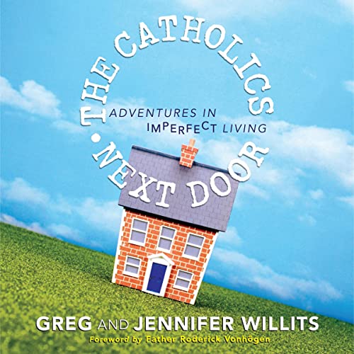 Cover of The Catholics Next Door