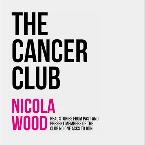 Cover of The Cancer Club