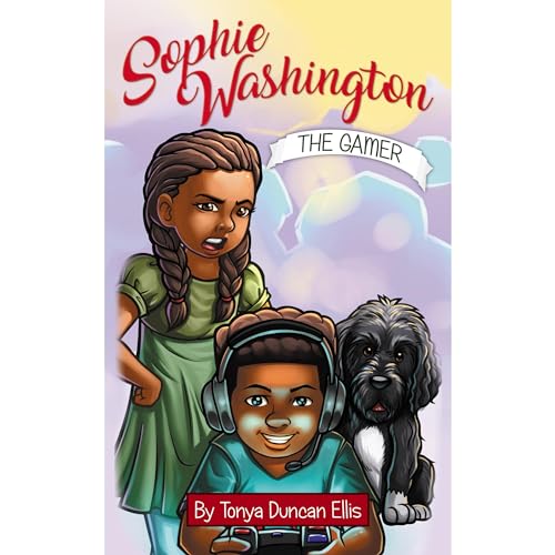 Cover of Sophie Washington: The Gamer