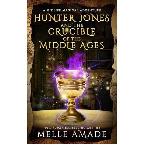 Cover of Hunter Jones and the Crucible of the Middle Ages
