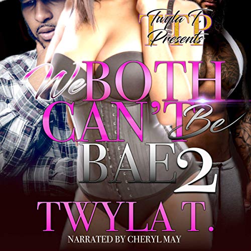Cover of We Both Can't Be Bae 2