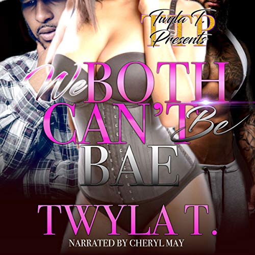 Cover of We Both Can't Be Bae, Volume 1