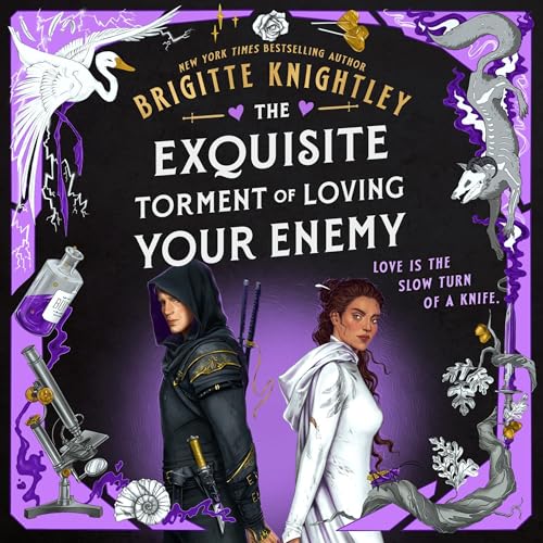 Cover of The Exquisite Torment of Loving Your Enemy